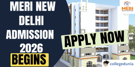 MERI New Delhi Admission 2026 Begins Apply Now